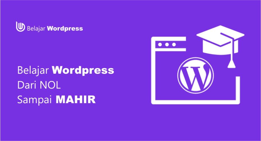 Belajar WordPress Dari Nol Sampai Mahir